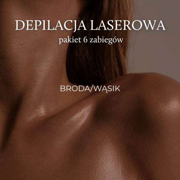 Depilacja laserowa broda/wąsik - pakiet 6 zabiegów
